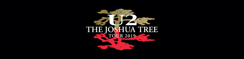 The Joshua Tree Tour 2019